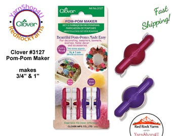 3/4" & 1" Pom Pom Maker. This Clover Pom maker has 2 sizes of Pom Pom tools. Make solid or multi color Poms. Wind, cut, tie, fluff! #3127