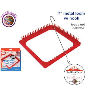 May include: A red 7-inch metal weaving loom with a hook. The square loom has a series of pegs around the perimeter. The text "7" metal loom w/ hook" is visible. A box with the text "Weaving Loom & Hook" is also visible.
