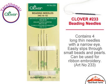 CLOVER BEADING NEEDLES sizes 10 and 13. Thin needles with narrow eyes: Use with thin thread for beadwork. 4 needles per package. Art No 233