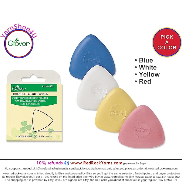 Clover Triangle Tailor's Chalk. Pick a Color: White, Red, Yellow, Blue [we package not to break!]  1 piece. #432/RWYB