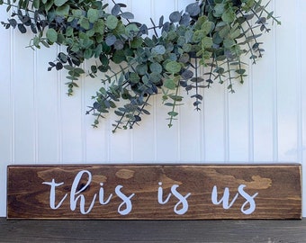 Rustic 'This Is Us' Wood Sign: Farmhouse Wall Decor