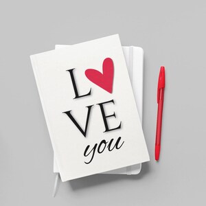 Valentines gift, Love you notebook, Love you Journal, romantic gift, gift for her, gift for him, Valentines love, Valentines  love notes