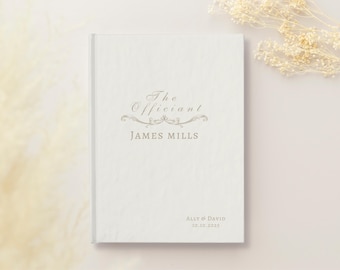 Diario personalizado para oficiantes de bodas: Planificador de ceremonias elegante
