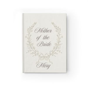 Personalized Mother of the Bride Journal | Wedding Keepsake for mothers image 7