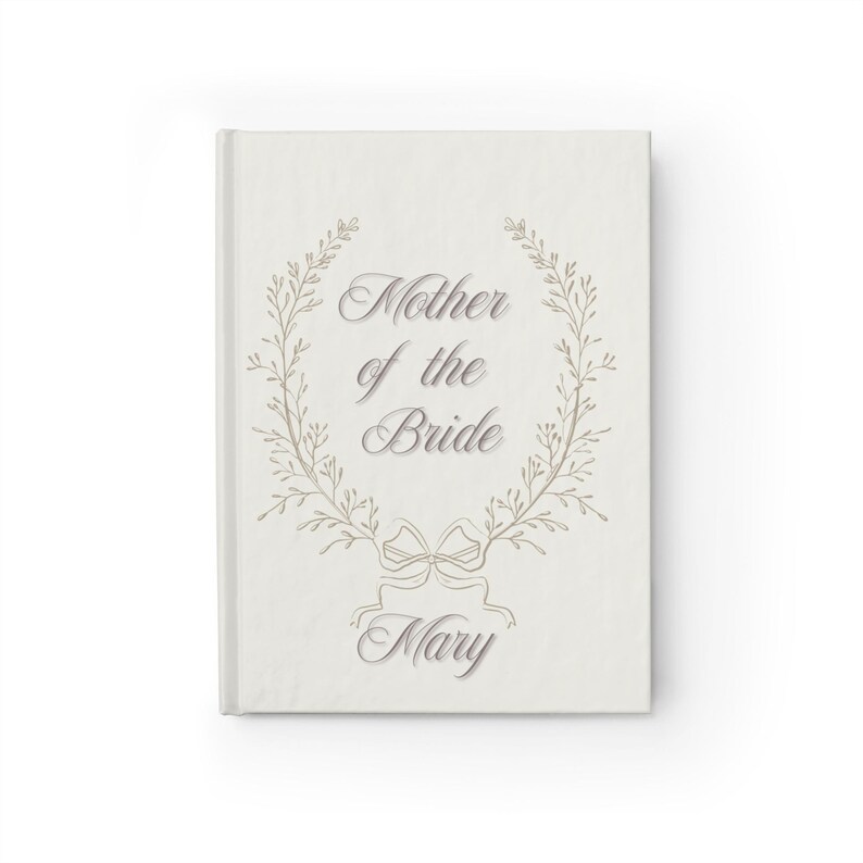 Personalized Mother of the Bride Journal | Wedding Keepsake for mothers image 7