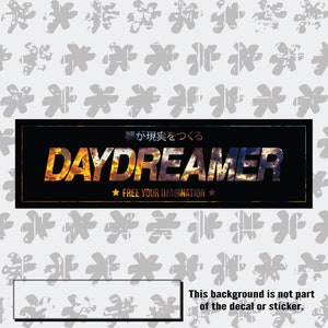 Daydreamer. Slap sticker