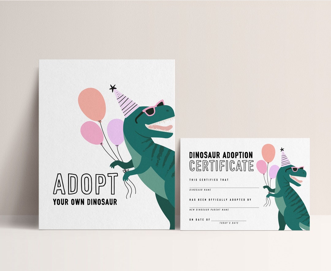 Dinosaur Birthday Adopt a Dinosaur Sign and Adoption Certificate, Girl ...