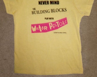 Nevermind The Building Blocks, Play With Water Pistols hand screen printed, lt yellow, cotton, kids tee for punk & Sex Pistols fans