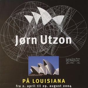 2004 Affiche de l'exposition de l'Opéra d'Utzon à Sydney en Louisiane - Affiche ancienne originale