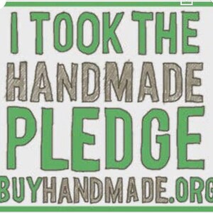 The Handmade Pledge, taken by The Family Joolz