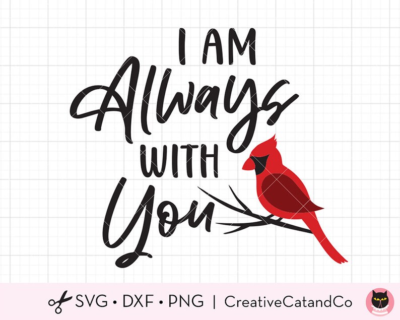 I am Always with You Svg Red Cardinal on Tree Branch Memorial | Etsy