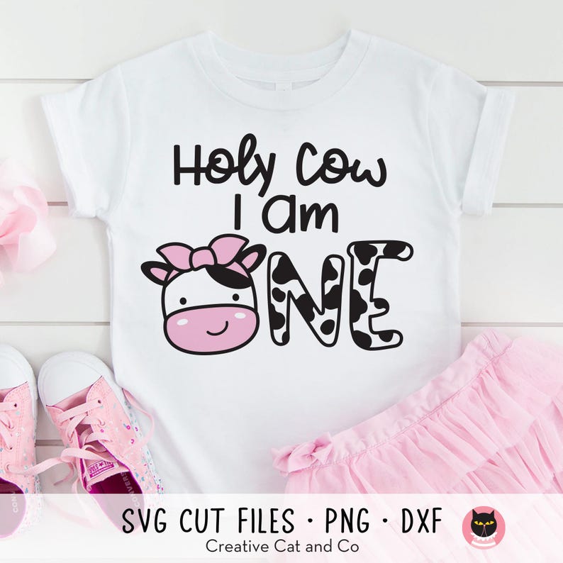 Holy Cow I am One, 1st Birthday Girl, Svg, Png, Cow with Bow, Girl First Birthday, Farm Cowgirl Birthday, Cut File, Sublimation, Dxf image 2