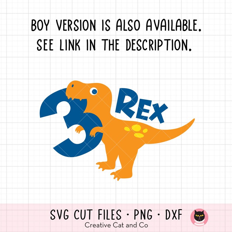 Pu&ograve; includere: Un numero tre blu con un dinosauro giallo e arancione che lo tiene. Il dinosauro ha un "Rex" blu sopra di lui. Il testo "SVG CUT FILES - PNG - DXF" &egrave; sotto il dinosauro. Il testo "Creative Cat and Co" &egrave; sotto il testo "SVG CUT FILES - PNG - DXF".