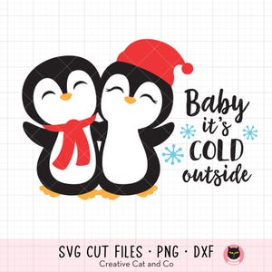 Bebé pingüino de invierno Hace frío afuera svg Pareja de pingüinos de vacaciones con sombrero y bufanda Archivos SVG para Cricut EPS Clipart Uso comercial