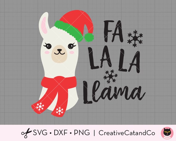 Fa La La Llama Svg Dxf Christmas Llama Wearing Santa Hat Etsy
