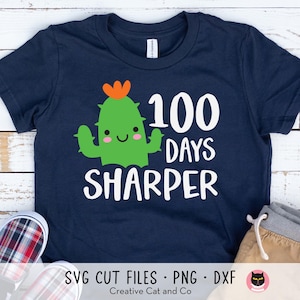 100 Days Sharper Kaktus Svg, 100 Tage Schule Svg, Png, Junge, Shirt Design, Süßer Kaktus mit Gesicht, SVG, Dxf, Cut Files, Sublimation