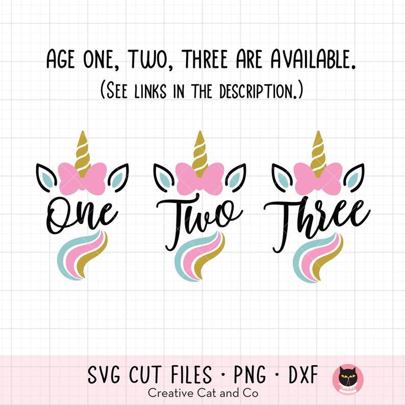May include: Three unicorn-themed SVG cut files for crafting. Each file features a unicorn head with a pink bow and the words "One", "Two", and "Three" in black script.