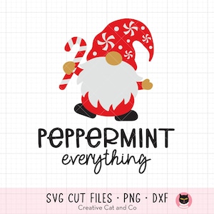 May include: A red and white peppermint gnome holding a candy cane with the text "Peppermint everything".