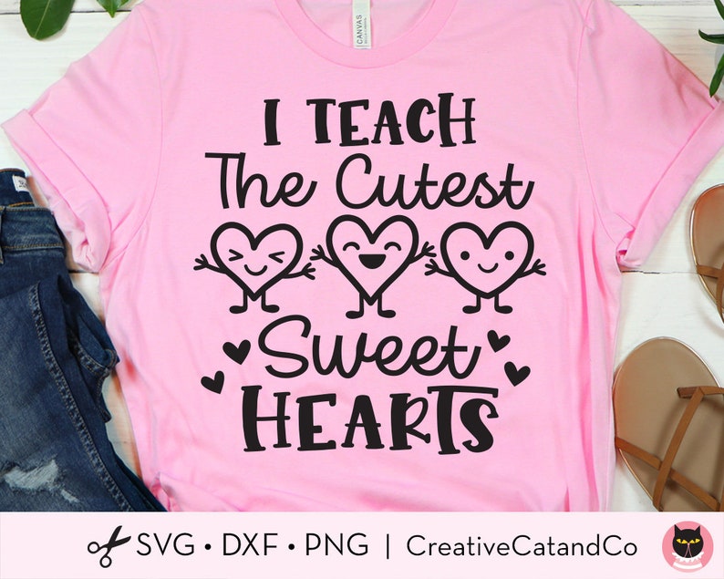 Teacher Valentine Svg I Teach the Cutest Sweethearts School - Etsy