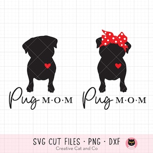 Pug Mom SVG PNG DXF Clipart | Cute Pug Silhouettes with Boy and Girl Options | Minimalist Pug Cricut Cut Files