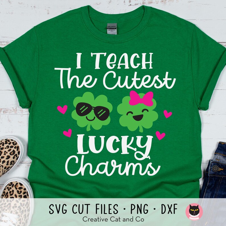 I Teach the Cutest Lucky Charms SVG PNG, Teacher St. Patrick’s Day ...
