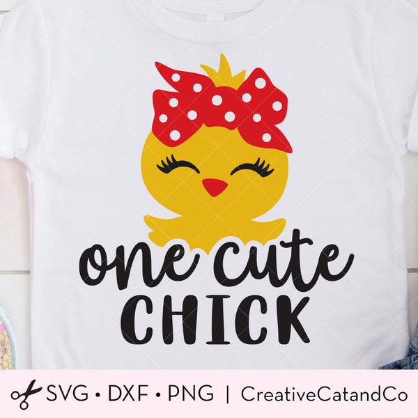 One Cute Chick Svg, Girl Easter Svg, Easter Chick Svg, Baby Chicken with Bow, Kid Easter, Shirt Design, Svg, Dxf, Png, Cut File, Cricut