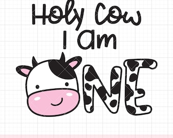 Holy Cow I Am One Svg, Png, Boy 1st Birthday Svg, Cow Farm Theme Birthday, Kid One Year Old Birthday Svg Cut File, Png, Sublimation, Dxf