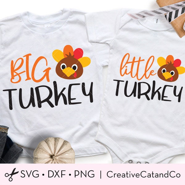 Little Turkey Svg, Big Turkey Svg, Sublimation Png, Kid Baby Thanksgiving Turkey, Turkey Sibling Shirt Design, Svg Cut File, Dxf, Png