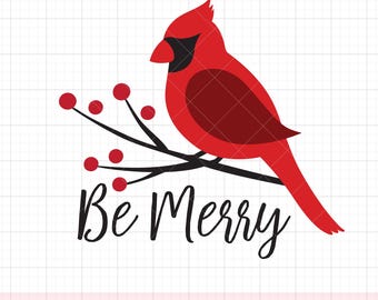 Weihnachtskardinal SVG PNG DXF | Roter Vogel auf Ast mit Be Merry Text | Urlaub Clip Art für Shirts, Ornamente und Kunsthandwerk | Cricut-Schnitt-Datei
