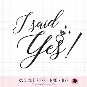 J'ai dit oui DXF SVG faire-part de fiançailles mariée bague de mariage célébration svg dxf couper des fichiers pour un usage commercial Cricut