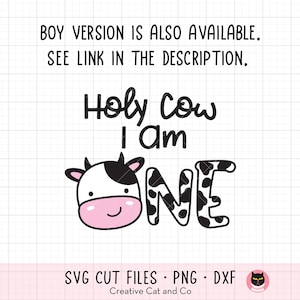 Holy Cow I am One, 1st Birthday Girl, Svg, Png, Cow with Bow, Girl First Birthday, Farm Cowgirl Birthday, Cut File, Sublimation, Dxf image 3