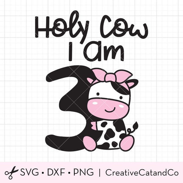 Vache sacrée, j'ai trois ans, Svg, Png, troisième anniversaire de fille, petite vache vache avec noeud et numéro 3, vache de trois ans anniversaire thème Svg, sublimation