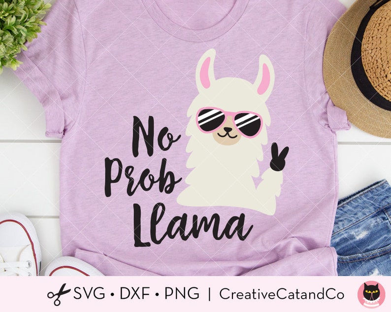 Download No Prob Llama SVG DXF Files for Cricut Funny No Problem ...