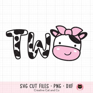 Cow Two Girl Svg, Png, 2nd Birthday Girl Svg, Cow Face with Bow, 2 Year Old Girl Birthday, Cowgirl Farm Birthday, Svg Cut File, Sublimation