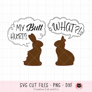 面白いイースターバニーTシャツ SVG PNG | チョコレートバニー「お尻が痛い」の名言 | Cricut用ユーモラスなイースターカットファイル