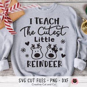 Ich lehre süßeste kleine Rentier-Svg, süsse Lehrer-Weihnachts-Svg, Lehrer-Weihnachtsurlaub-Shirt-Design-Svg-Schnittdatei, Png, Dxf, Cricut