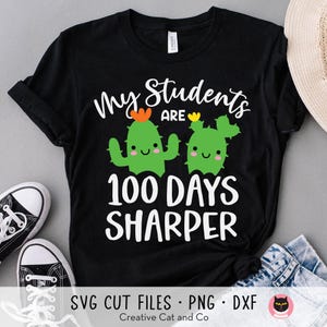 Leraar 100 dagen school, mijn studenten zijn 100 dagen scherper Svg, grappig, cactus, shirtontwerp, Svg, Dxf, png, sublimatie, gesneden bestanden