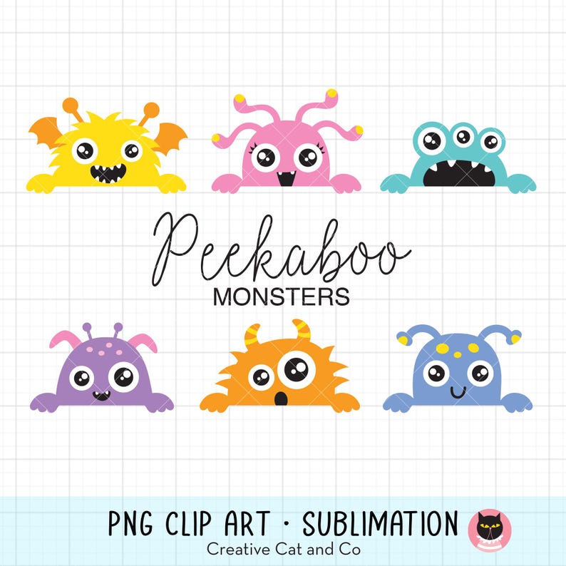 May include: Six colorful cartoon monsters peeking over a white background. The monsters are yellow, pink, blue, purple, orange, and blue. The text "Peekaboo Monsters" is written in black cursive below the monsters.