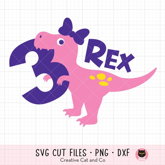 3 Rex Svg Png, Girl Three Rex Dinosaur Svg, Girl 3Rd Birthday Svg, Three Year Old Girl Dinosaur Birthday T Shirt DXF Cut Files for Cricut