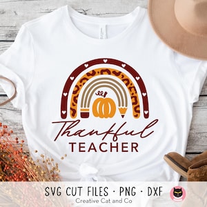 Thankful Teacher Svg Png, Teacher Thanksgiving Svg, Sublimation, Fall Thanksgiving Thankful Rainbow Pumpkin, Shirt Design, Svg, Cut Files