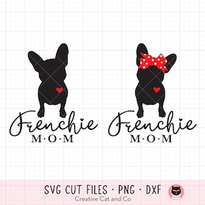 Frenchie Mom SVG, PNG, DXF - French Bulldog Lover T-Shirt Design, Cute Frenchie Dog Silhouette Clipart with Bow Bandana, Cricut Cut File