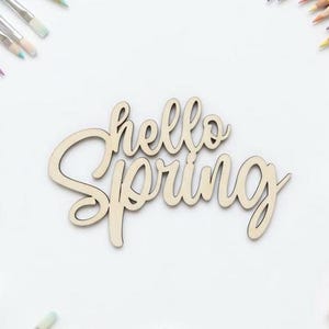 6"-12" hello spring wood cutout - unfinished
