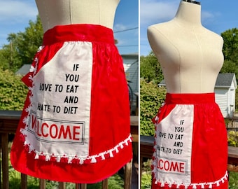 Vintage 50s Cherry Red & White “If you love to eat and hate to diet welcome” Novelt Half Apron / Vintage Funny Novelty Apron