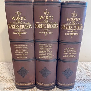 The Works of Charles Dickens 1880, Volumes I, II and III with Illustrations, Collier’s Unabridged Edition, Dickens Complete Work, Dickens