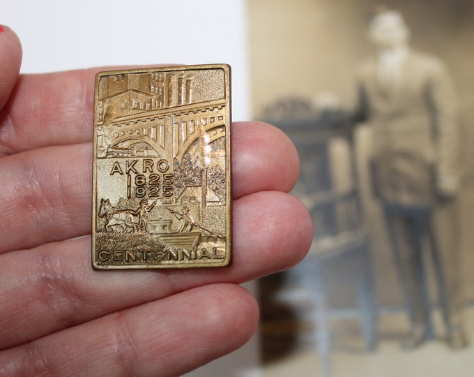Antique Akron Ohio Brass Pin Centennial Akron Pin From 1925 Etsy