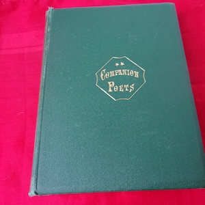 Antique RARE Poetry Book, Companion Poets 1866, Whittier, Bryant and Holmes, Illus. Ticknor & Fields Pub, Slavery Poems, Beautiful Book!