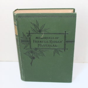 Victorian Era Poetry Book, Antique Poetry Book Memorials of Frances Ridley Havergal 1880s, English Religious Poems, Female Hymn Writer