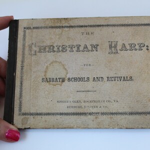 Antique 1800s Victorian Era Christian Religious Song Book, The Christian Harp And Sabbath School Songster for Religious Circle Revival 1873