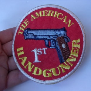 Vintage Embroidered Hangun Patch, The American Handgunner Patch, Great Colors & Image