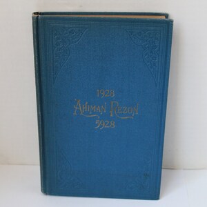 The Ahiman Rezon Book of the Constitution Right Worshipful Grand Lodge Free Accepted Masons of PA Masonic Jurisdiction  A.D. 1928, A.L. 5928